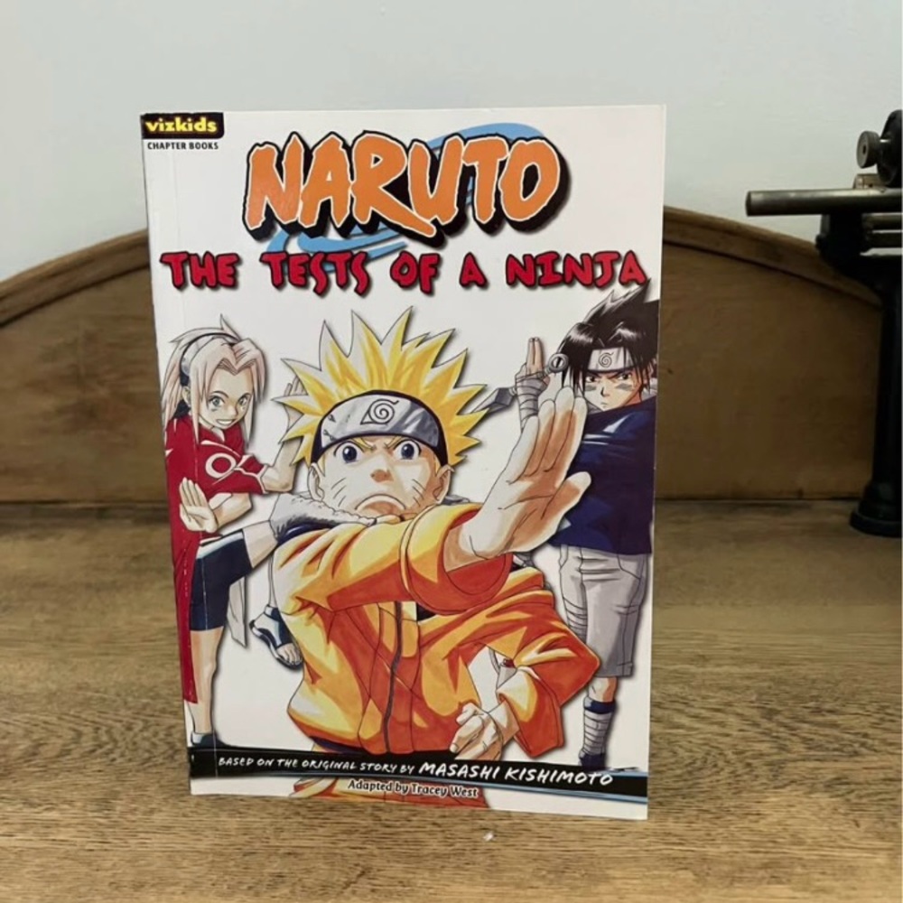 Naruto: Chapter Book, Vol. 2:
The Tests Of A Ninja